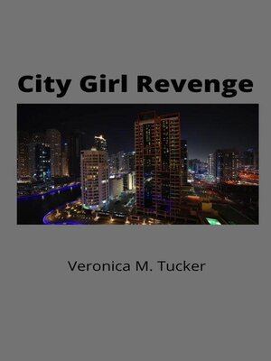 cover image of City Girl Revenge